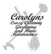Carolyn’s crazy cleaning gardening and home maintenance logo
